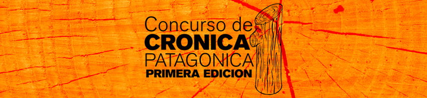 Concurso de Crónica Periodística Patagónica
